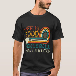 Camiseta La vida divertida es buena, el pelotazo lo hace me