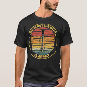 Camiseta La vida divertida es mejor con Clarinet, amante de