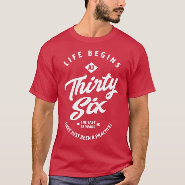 Camiseta La vida empieza a los 36 (Anverso)