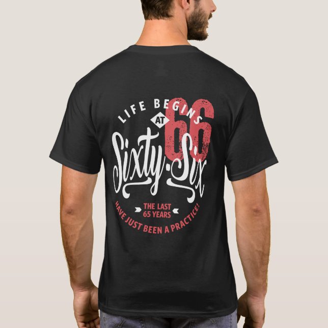 Camiseta La vida empieza a los 66 | 66.º cumpleaños (Reverso)