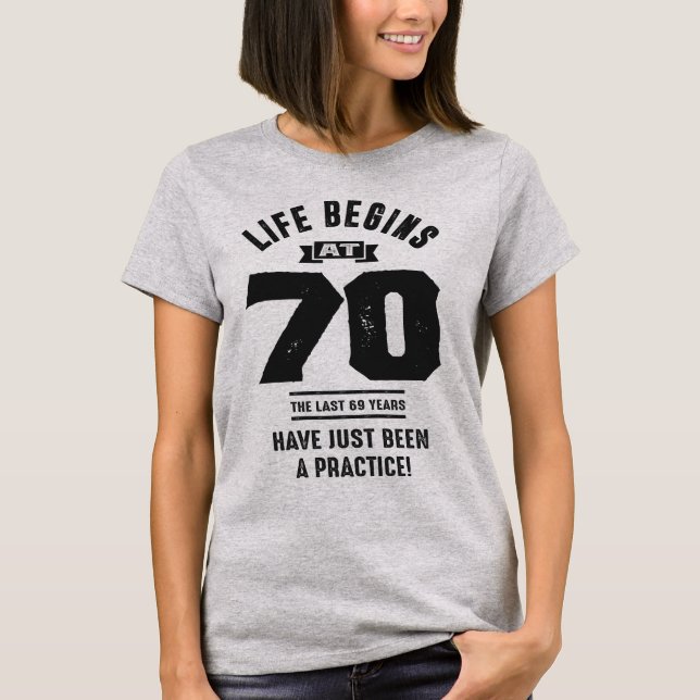 Camiseta La vida empieza a los 70 (Anverso)