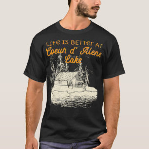 Camiseta La Vida En El Lago De Coeur D'Alene Es Mejor En