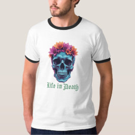 Camiseta La vida en la muerte, el florecimiento en azul