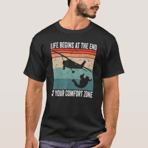 Camiseta La vida en parapente comienza al final de tu comod