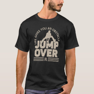 Camiseta La vida en parkour te da un salto de obstáculos po