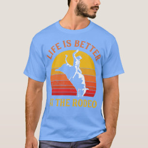 Camiseta La vida en toro es mejor en el Rodeo Bull Rider