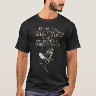 Camiseta La vida en vivo riéndose por la muerte gótico cuer