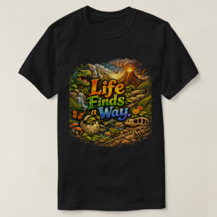 Camiseta La vida encuentra un camino Resiliencia de la na
