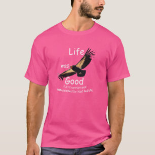 Camiseta La Vida Era Buena (LWG) California Condor.