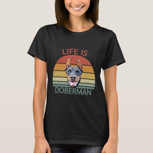 Camiseta La vida es Adopción de Perro Doberman Refugio Anim (Anverso)