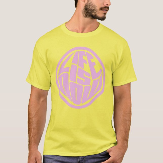 Camiseta "La vida es ahora" (Anverso)