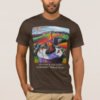 Camiseta La vida es amor y el amor es vino