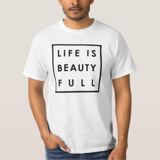 Camiseta La vida es belleza completa 04