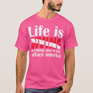 Camiseta La vida es buceo
