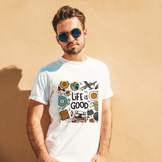 Camiseta la vida es buena