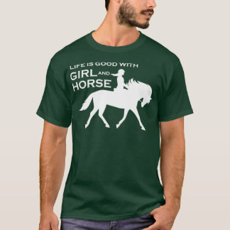 Camiseta La vida es buena con el chica y el caballo 3