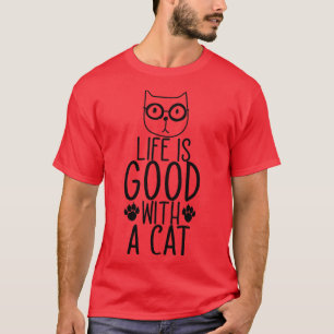 Camiseta La Vida Es Buena Con Un Gato