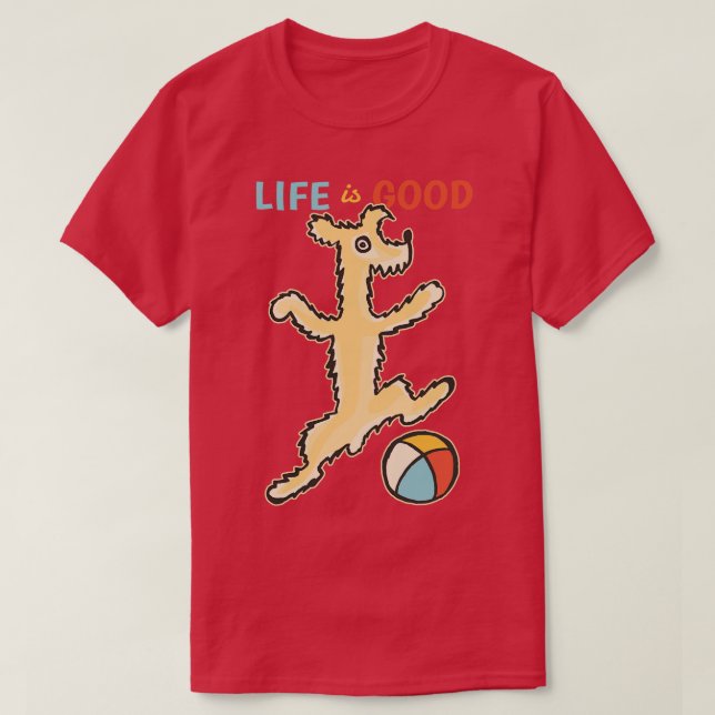 Camiseta La vida es buena con un perro (Diseño del anverso)