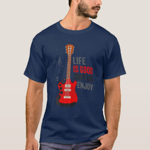 Camiseta La Vida Es Buena Desenchufe Jugador De Guitarra Te