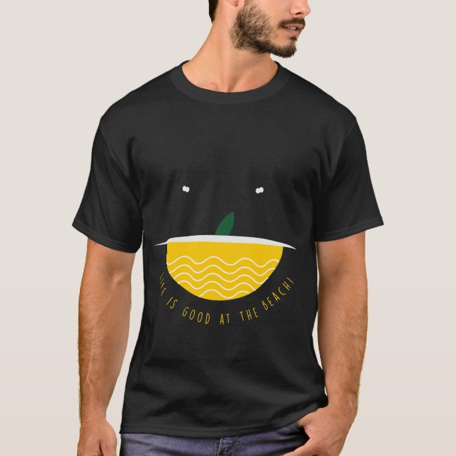 Camiseta La vida es buena en la playa (Anverso)