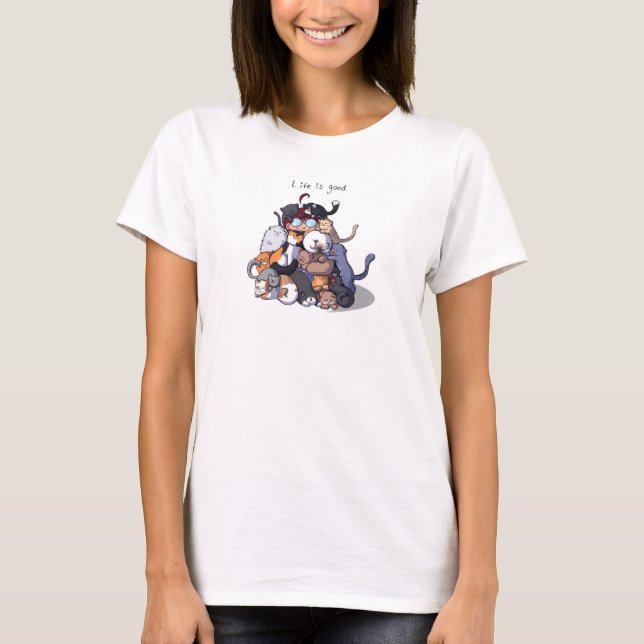 Camiseta La vida es buena, feliz vida (Anverso)