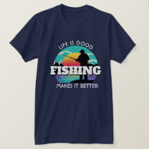 La vida es buena pesca