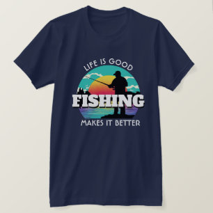 Camiseta La vida es buena pesca