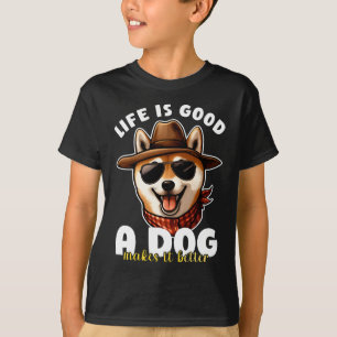Camiseta La vida es buena, un perro la hace mejor Regalo pa