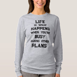 Camiseta La Vida Es... Cita motivacional divertida