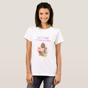Camiseta La vida es comer poco más helado