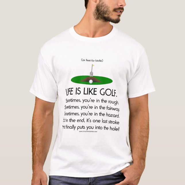 Camiseta La vida es como golf (Anverso)