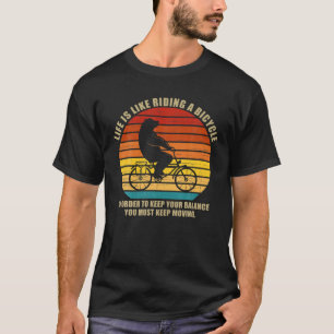 Camiseta La Vida Es Como Montar En Bicicleta   Funny Bike R