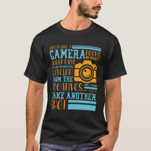 Camiseta La vida es como una cámara enfocada en lo importan