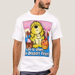 Camiseta La vida es corta... ¡Coma Primero El Postre!