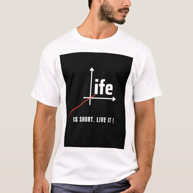 Camiseta La vida es corta. ¡Viva! (Anverso)