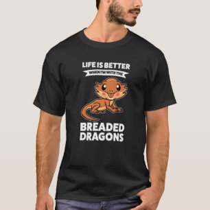 Camiseta La vida es cuando estoy con dragones empanados mas