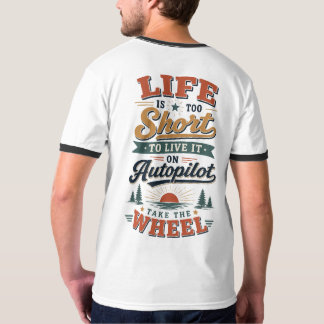 Camiseta La vida es demasiado corta