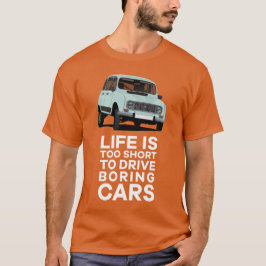 Camiseta La vida es demasiado corta lo que hace aburrido el