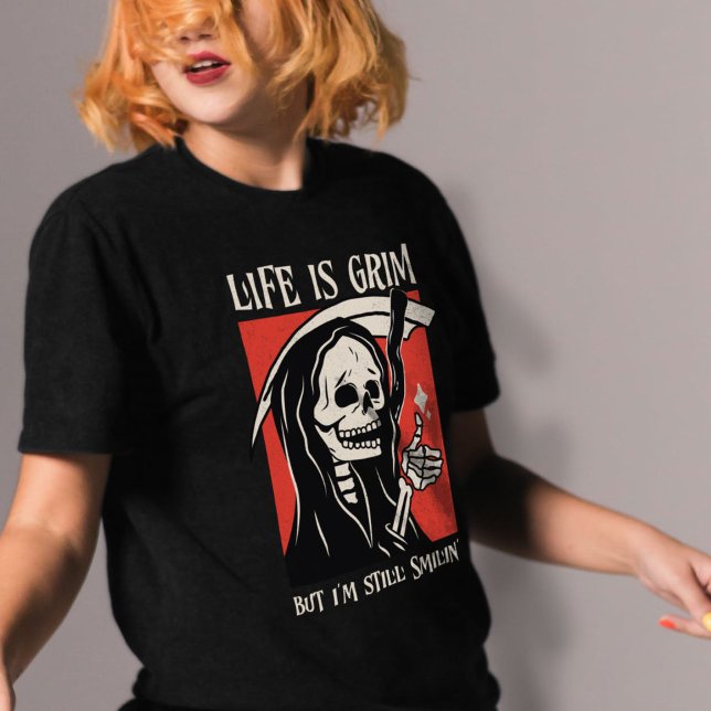 Camiseta La Vida Es Difícil Y Gracioso Grim Reaper Gracioso (Life Is Grim Funny Grim Reaper Funny Sarcastic Pun T-Shirt)
