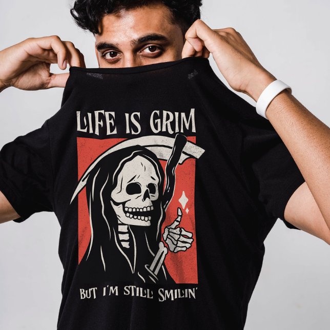 Camiseta La Vida Es Difícil Y Gracioso Grim Reaper Gracioso (Embrace life's dark humor with our 'Life Is Grim, But I'm Still Smiling' t-shirt! Straight from the )