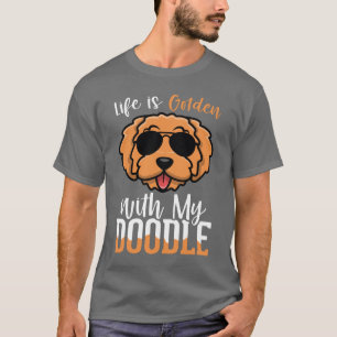Camiseta La vida es dorada con mi perro, citas de dueños de