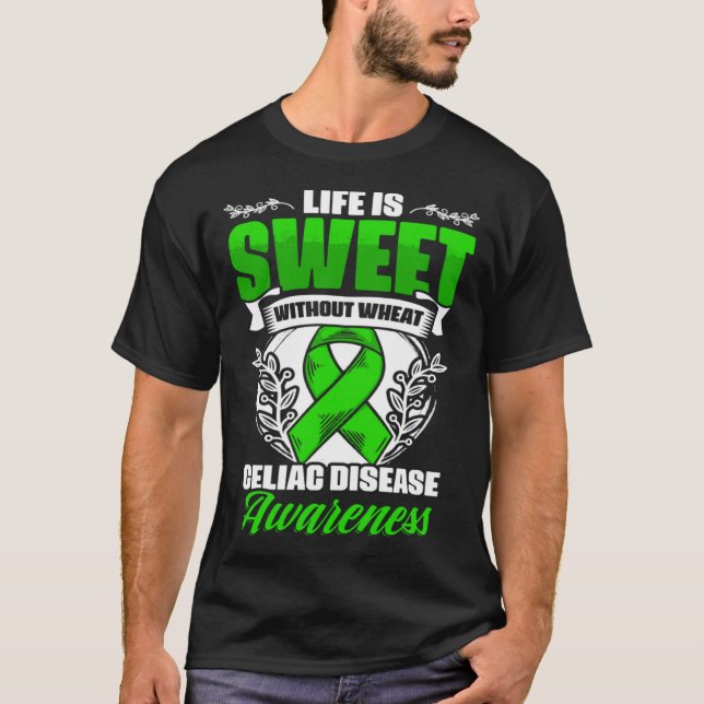 Camiseta La vida es dulce Celiac Warrior Celiac Consciente (Anverso)