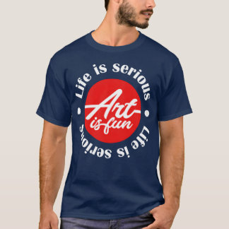 Camiseta La vida es dura el arte es divertido estrellas 80s