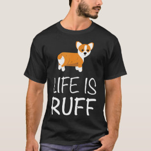 Camiseta La vida es dura perro Corgi