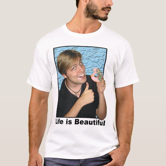 Camiseta La vida es hermosa (Anverso)