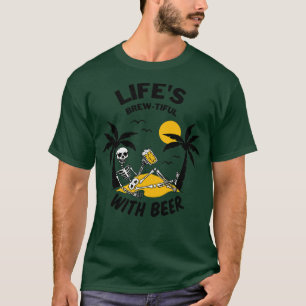 Camiseta La Vida Es Hermosa Con El Verano De La Cerveza, Di