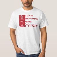 La vida es hermosa con música Artwork T-Shirt