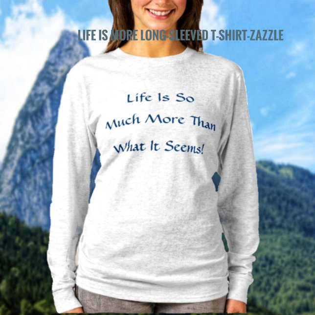 Camiseta La vida es más (Subido por el creador)