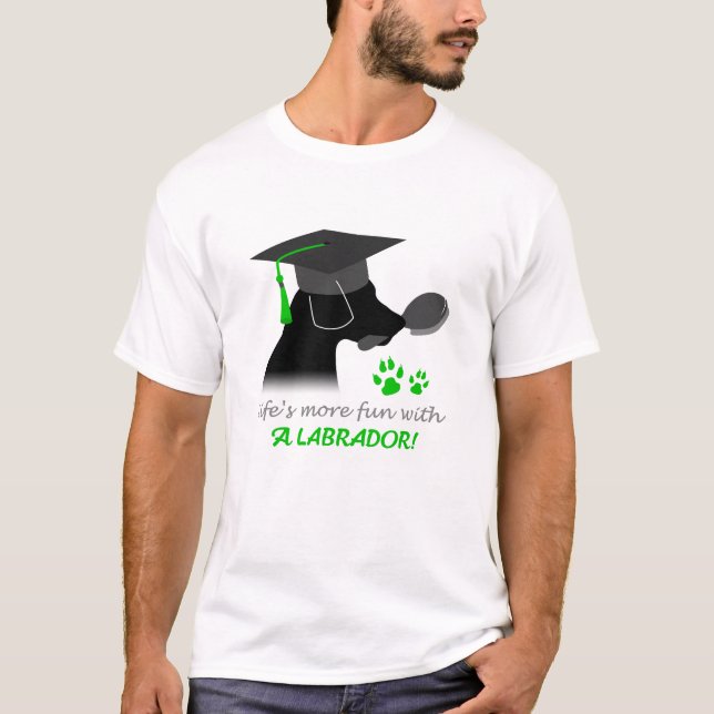 Camiseta la vida es más divertida con un labrador (Anverso)