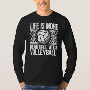 Camiseta La Vida Es Más Hermosa Con El Coac Del Voleibolist